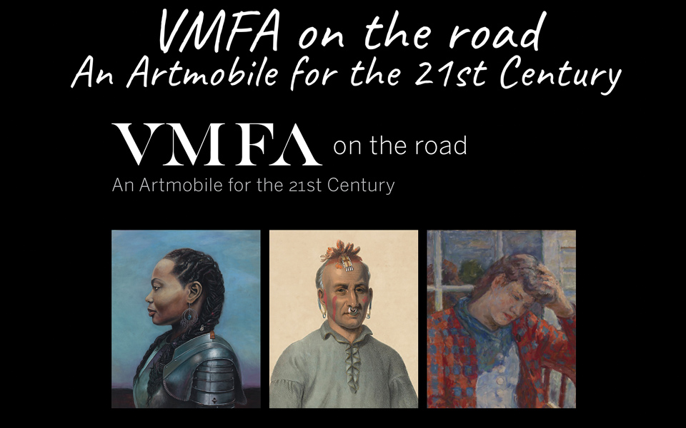 VMFA on the Road- An Artmobile for the 21st Century