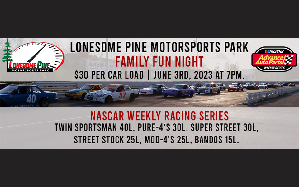 Lonesome Pine Motorsports Park Family Fun Night